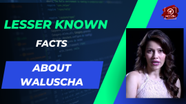 Lesser Known Facts About Waluscha