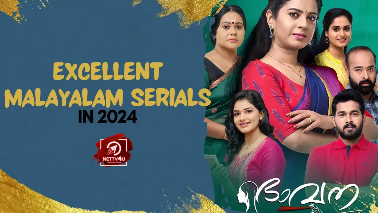 Excellent Malayalam Serials In 2024