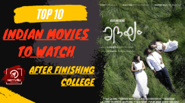 Top 10 Indian Movies To Watch After Finishing College