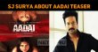 SJ Surya Got It Right – Aadai Teaser Tamil News