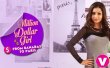 Million Dollar Girl Hindi tv-serials on Channel V
