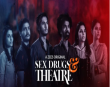 Sex Drugs And Theatre Marathi tv-serials on ZEE5