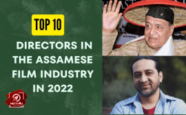 Top 10 Directors In The Assamese Film Industry In 2022