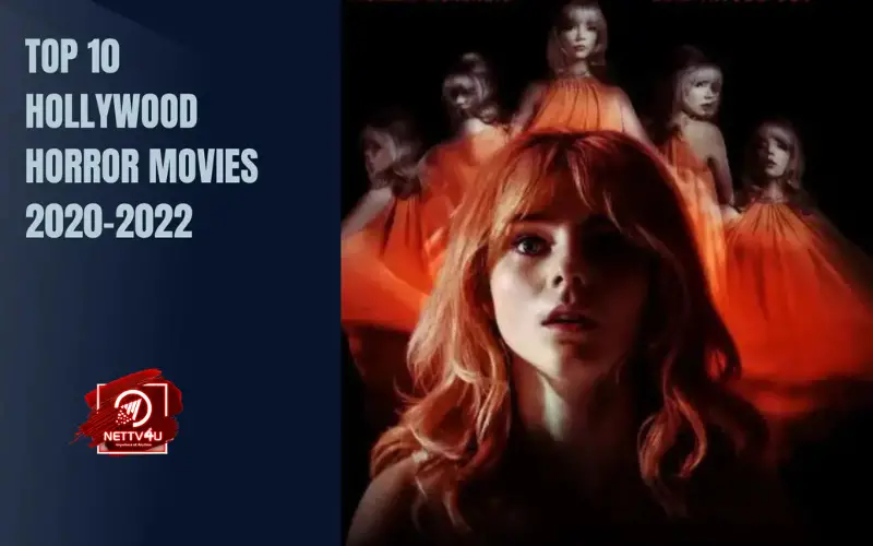 Top 10 Hollywood Horror Movies 2020 2022 Scary Picks