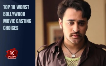 Top 10 Worst Bollywood Movie Casting Choices