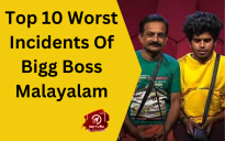 Top 10 Worst Incidents Of Bigg Boss Malayalam
