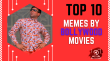 Top 10 Memes By Bollywood Movies Hindi Article