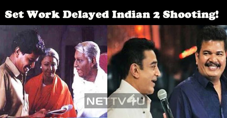 Set Work Delayed Indian 2 Shooting!