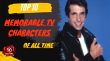 Top 10 Memorable TV Characters Of All Time English Article