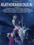 Agathokakological Movie Review