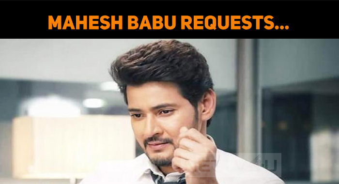 Mahesh Babu’s Request To Support The Clarion Call!