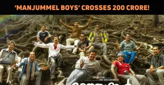 Manjummel Boys Crosses 200 Crore!