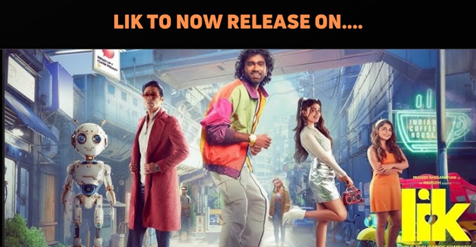 Pradeep Ranganathan’s New Venture To Now Releas..