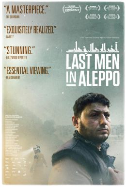 Last Men In Aleppo Movie Review English Movie Review Last Men In Aleppo Movie Review English Movie Review