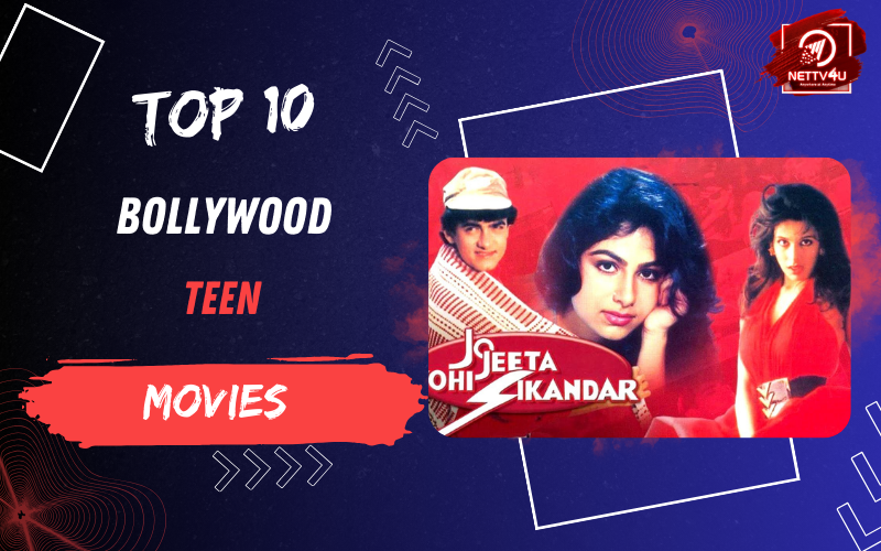 Top 10 Bollywood Teen Movies Hindi Article