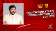 Top 10 Tollywood Star’s Contribution To Society Telugu Article
