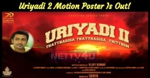 Suriya's Production Venture Uriyadi 2 Motion Poster Is Out!