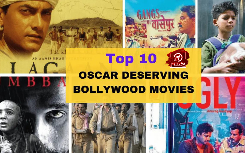 Top 10 Oscar Deserving Bollywood Movies Hindi Article