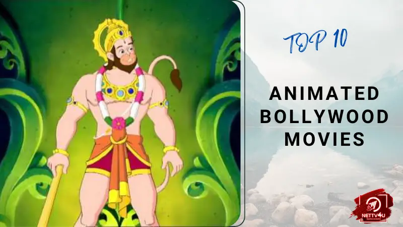 Animated Bollywood Movies - Top 10 Must-Watch List