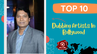 Top 10 Dubbing Artists In Bollywood