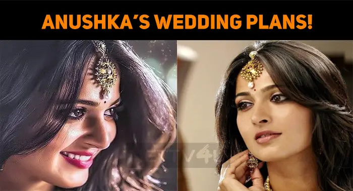 Anushka Speaks About Her Wedding Plans! | NETTV4U