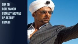 Top 10 Bollywood Comedy Movies Of Akshay Kumar
