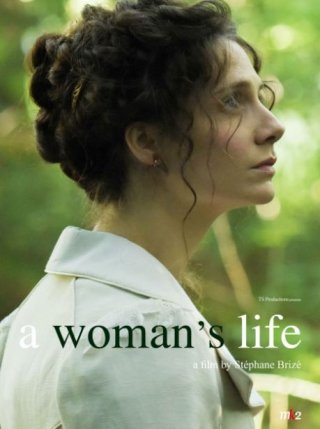 A Woman's Life Movie Review English Movie Review A Woman's Life Movie Review English Movie Review