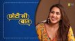 Chhoti Si Baat Hindi tv-shows on Hotstar