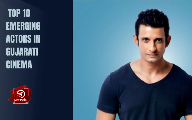 Top 10 Emerging Actors In Gujarati Cinema Gujarati Article