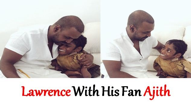 When Lawrence Meet Ajith…