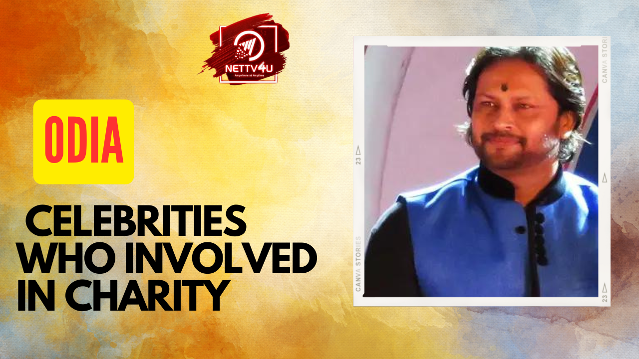 Odia Celebrities Who Involved In Charity
