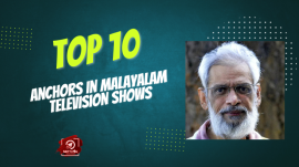 Top 10 Anchors In Malayalam Television Shows