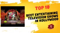 Top 10 Best Entertaining Television Shows In Kollywood