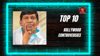 Top 10 Kollywood Controversies