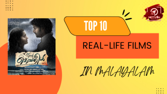 Top 10 Real-life Films In Malayalam