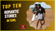 Top Ten Romantic Stories In Tamil