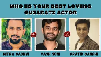 Who Is Your Best Loving Gujarati Actor