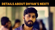 Details About Dhyan Sreenivasan’s Next!