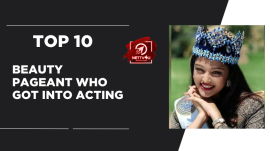 Top 10 Beauty Pageant Who Got Into Acting