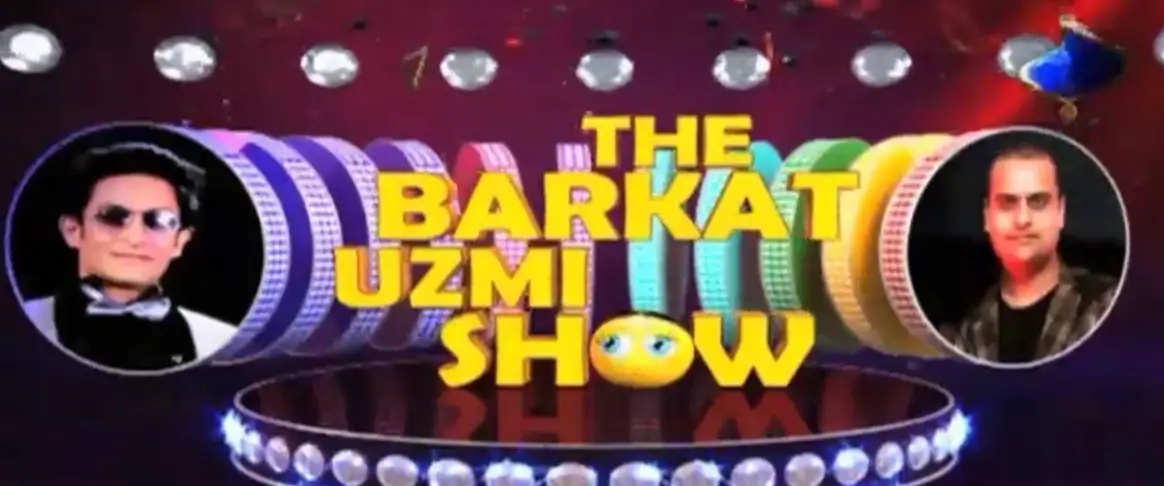 The Barkat Uzmi Show