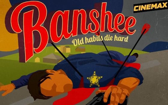 English Tv Show Banshee Season 3 Synopsis Aired On CINEMAX Channel