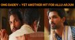 OMG Daddy – Yet Another Hit For Allu Arjun Telugu News