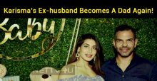 Karisma’s Ex-husband Becomes A Dad Again!