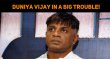 Duniya Vijay In A Big Trouble! Kannada News