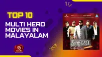 Top 10 Multi Hero Movies In Malayalam