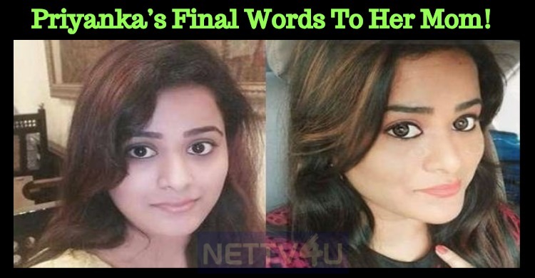 Priyanka’s Final Words To Her Mom!