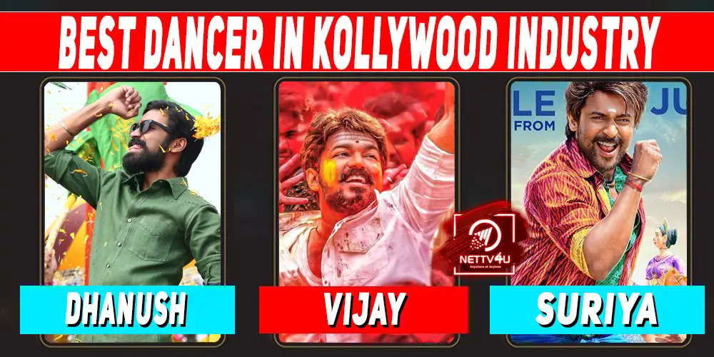 Who Is The Best Dancer In Kollywood Industry ?