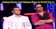 Akshay Kumar And Salman Khan In World Top 10! Hindi News