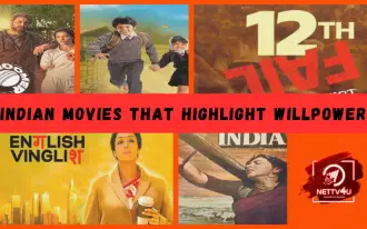 Indian Movies That Highlight Willpower