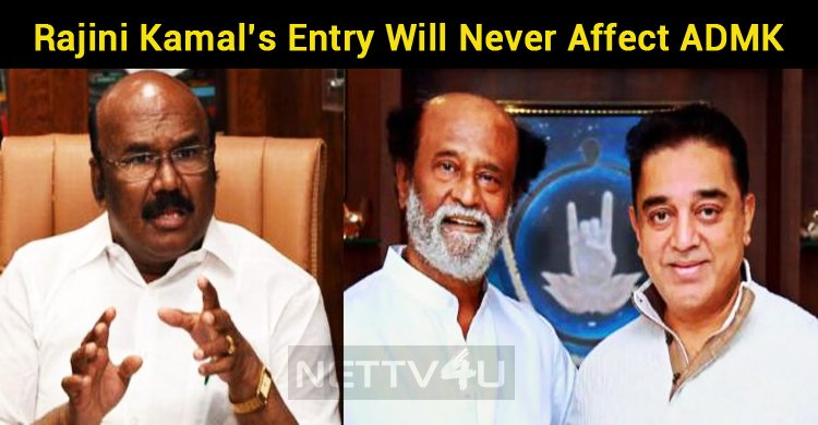 Rajini And Kamal’s Political Entry Will Never Affect ADMK – D Jayakumar